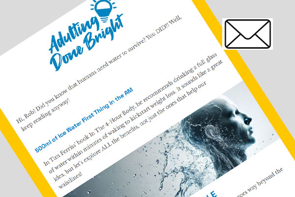 Adulting Done Bright "Water" Email